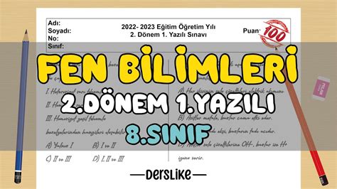 8 Sınıf Fen 2 Dönem 1 Yazılı