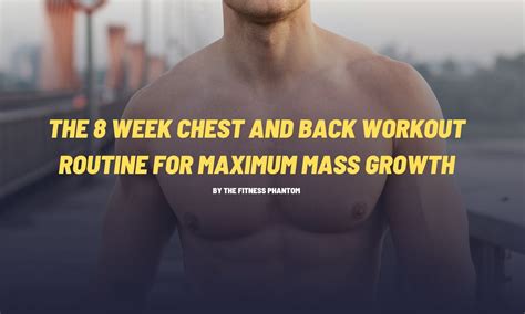 8 Week Chest Program