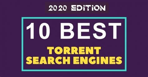 8 Best Torrent Search Engine Sites To Find Any Torrent 2020 Edition