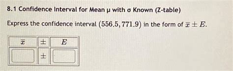 8.1 Confidence Interval for Mean μ with σ Known (Z - wintechmobiles.com