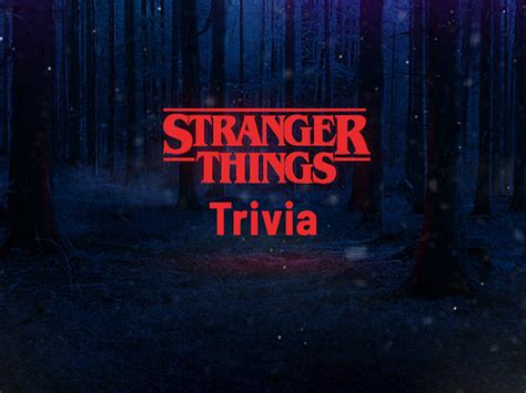 80+ stranger things trivia questions and answers