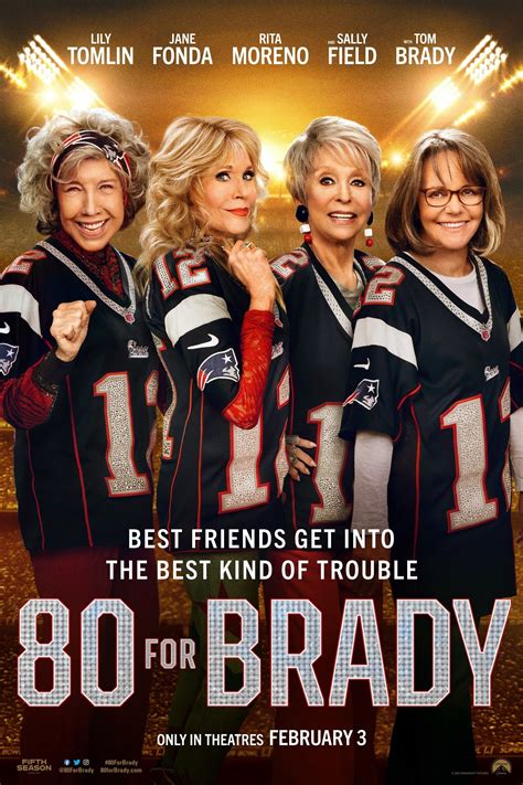 Feb 5, 2023 · 80 for Brady (2023) Showing all 36 theaters playing this movie today, February 5 Theaters Near You Within 5 miles (2) Apple Cinemas Warwick Hearing Devices Available Wheelchair Accessible 400 Bald Hill Road , Warwick RI 02886 | (800) 315-4000 Showtimes: Get Tickets 12:00 pm | 12:15 | 2:15 | 2:40 | 5:10 | 7:35 | 10:00 Showcase Cinemas Warwick .