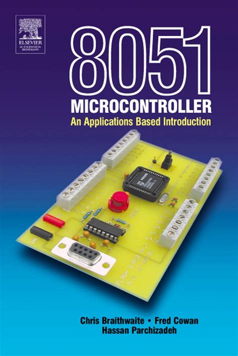 8051 Microcontroller An Applications Based Introduction