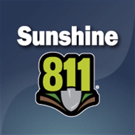 811 sunshine florida. It also offers website access 24 hours a day, seven days a week at Sunshine 811. Copies of SS811's Excavation Guide are available as well. Who is required to notify Sunshine State One-Call? Anyone who intends to excavate (disturb the surface of the earth) in Florida, unless a specific exemption listed in s. 556.108, F.S., applies. 