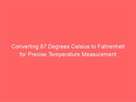 87 Degrees In Celsius
