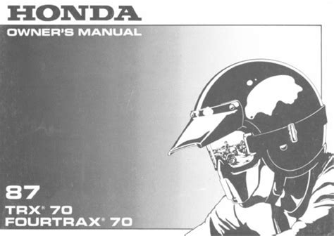 87 honda atv trx70 fourtrax 70 1987 owners manual. - 2003 honda cr 50 owners manual.