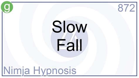 872 - Slow Fall - Nimja Hypnosis