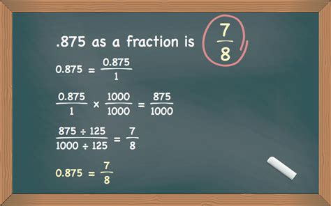 875 as a fraction. To convert .875 into a fraction, here are the steps. Write .875 as. .875 1. Multiply both the numerator and denominator by 10 for each digit after the decimal point. .875 1. =. .875 x 1000 1 x 1000. =. 875 1000. 