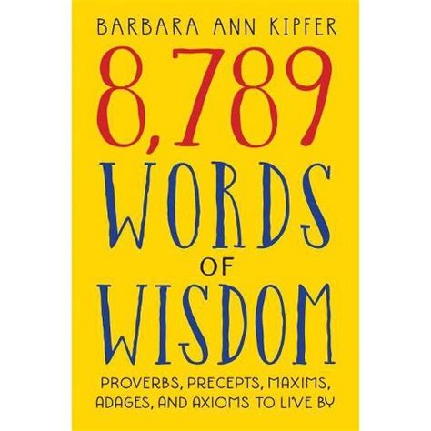 Download 8789 Words Of Wisdom Barbara Ann Kipfer 