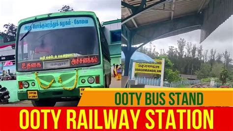 88 Km - Distance from coimbatore railway station to Ooty Bus Station