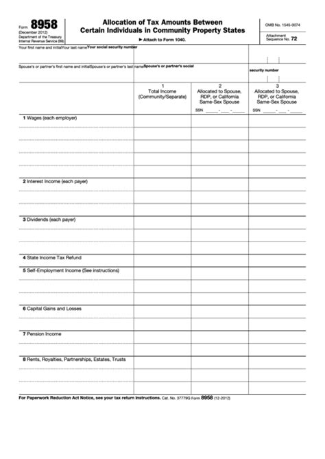 8958 form. Wisconsin. If you are married filing separately and you live in one of these states, you must use Form 8958 ( Allocation of Tax Amounts Between Certain Individuals in Community Property States) to help you determine how the income and assets that accrued to you and your spouse during the tax year should be allocated for tax purposes. 