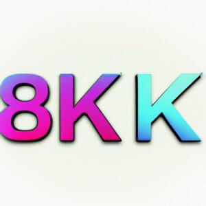 8k8: Revolutionizing the World of High-Definition Imaging