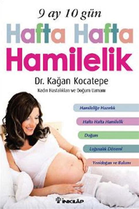 9 Ay 10 Gün Hafta Hafta Hamilelik İnkılap Kitabevi.