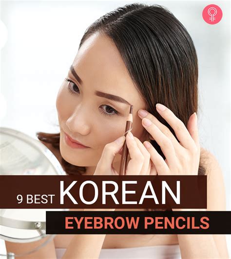 9 Best Korean Eyebrow Pencils Of 2024 - STYLECRAZE