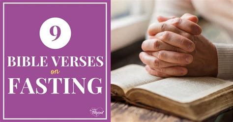 9 Bible Verses on Fasting - 9 Bible Verses on Fasting