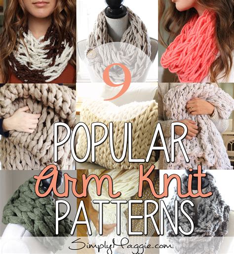 9 Popular Arm Knit Patterns