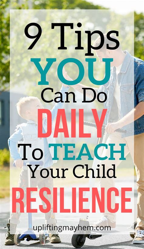 9 Tips YOU can do Daily in Teaching Resilience to Kids