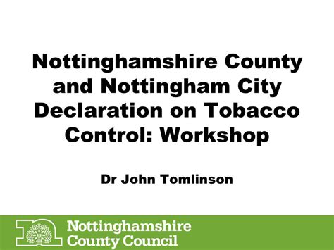 9 Tobacco Control Declaration Update v2 - nottinghamshire.gov.uk