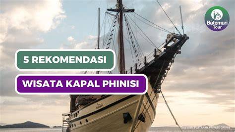 9 Wisata Kapal Pinisi untuk Berlibur Mengarungi Laut Indonesia - raincitystudios.com