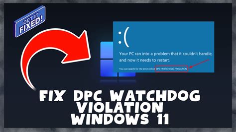 9 Ways to Fix DPC Watchdog Violation in Windows 11