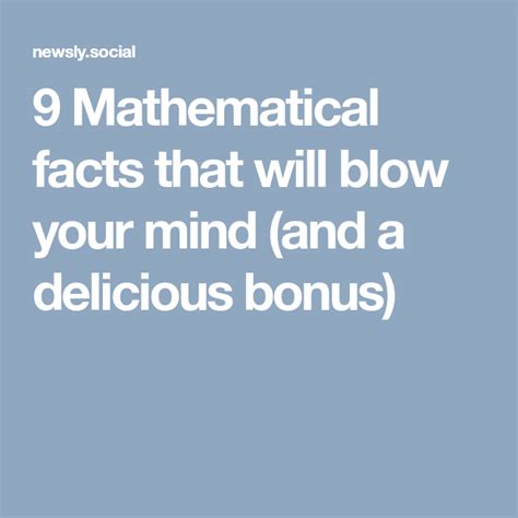 9 Mathematical Facts That Will Blow Your Mind 9 Math Facts - 9 Math Facts