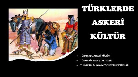 9 sınıf tarih türklerde askeri kültür