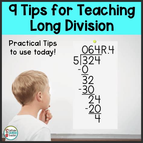 9 Top Tips For Teaching Long Division Caffeine Teaching Long Division - Teaching Long Division