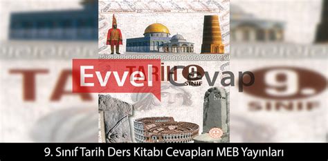 9. Sınıf Tarih Ders Kitabı Cevapları Meb Yayınları Sayfa 16.