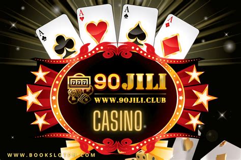 90 Jili Club App: Your Ticket to Premium Online Casino Gaming