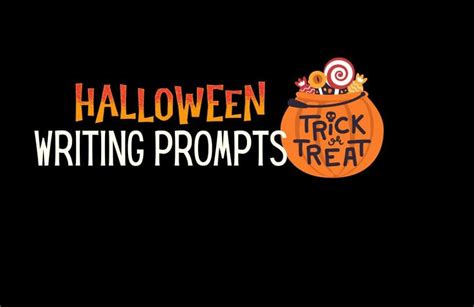 90 Spooky Halloween Writing Prompts For Kids Kids Halloween Writing Prompts For Kids - Halloween Writing Prompts For Kids