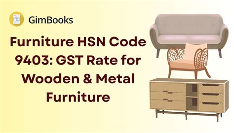 9403 Hsn Code Gst Rate
