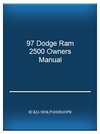 97 dodge ram 2500 repair manual. - Knowledge matters buying a home answers.