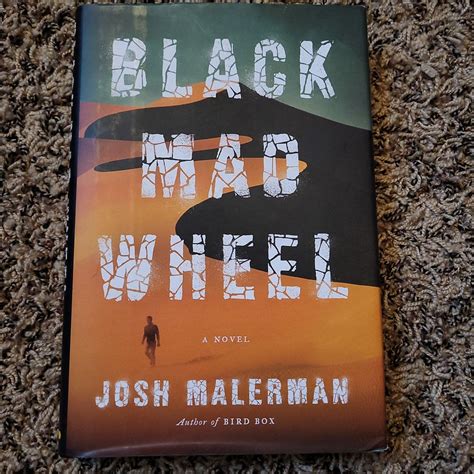 9780062259684 - Black Mad Wheel: A Novel by Josh Malerman