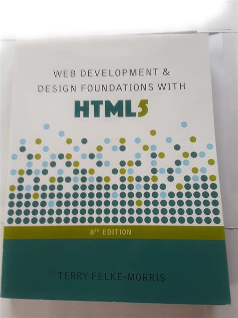 9780134322759 Web Development And Design Foundations