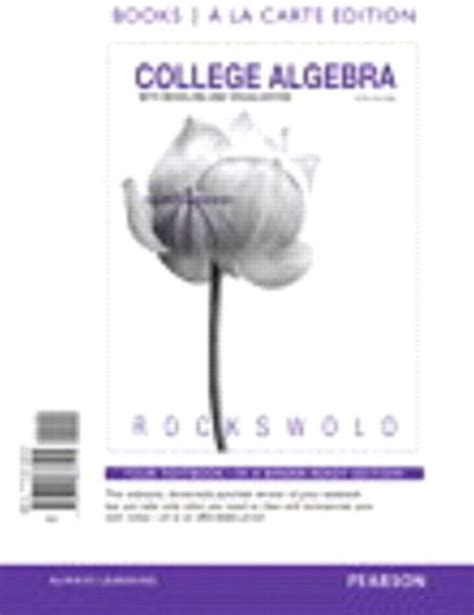 Read Online 9780321869418 College Algebra With Modeling And 