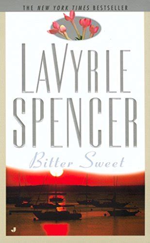 9780515105216 - Bitter Sweet by Lavyrle Spencer - AbeBooks