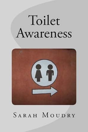 9780615692265: Toilet Awareness - Moudry, Sarah: 0615692265