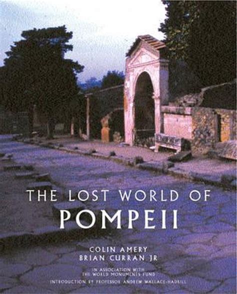 9780711219663: The Lost World of Pompeii - Amery, Colin; …