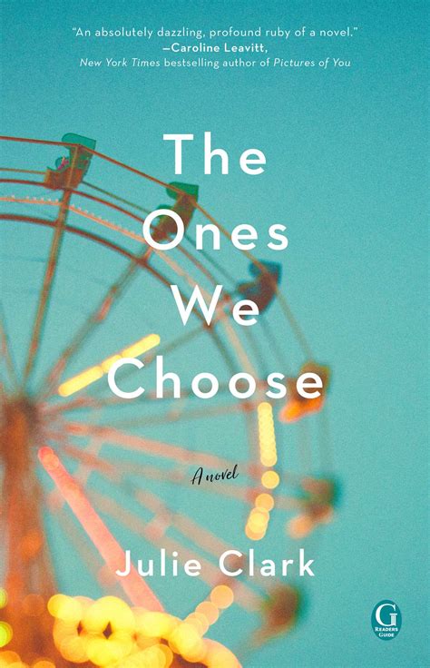 9781501184475: The Ones We Choose - AbeBooks - Clark, Julie: …