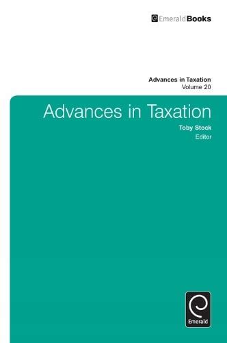 9781780525921: Advances in Taxation (Advances in Taxation, 20 ...