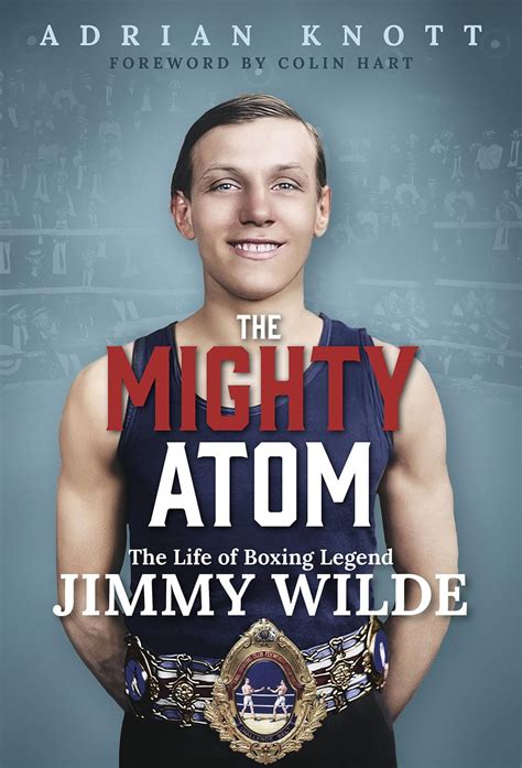 9781801509053 - The Mighty Atom: the Life of Boxing Legend ...