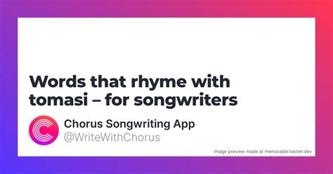 98 Words that rhyme with tommy for Songwriters - Chorus …