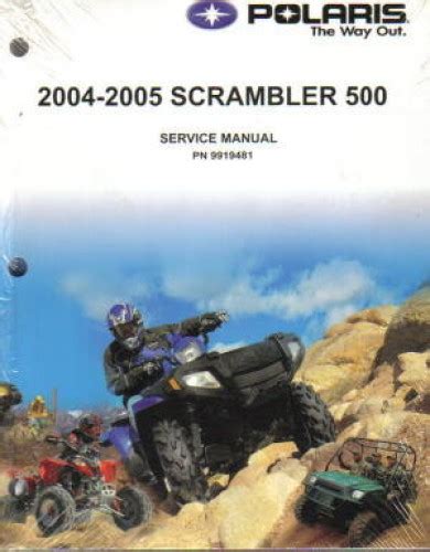 9919481 2004 2005 polaris scrambler 500 manuale di servizio. - Comment préparer et administrer un examen.