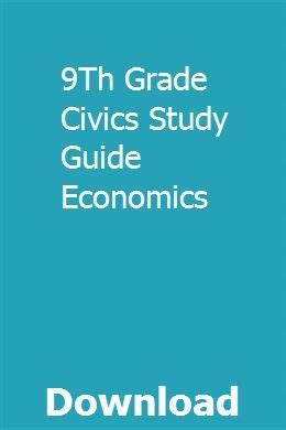 9th grade civics study guide economics. - Emr complete a worktext study guide.
