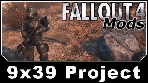 9x39 project fallout 4.  For other Fallout mods, head on over to /r/falloutmods.  Both ...