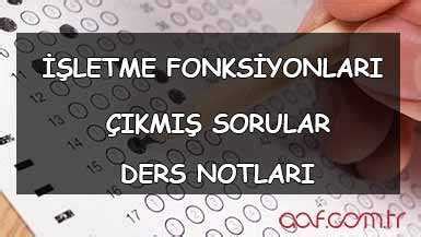 AÖF İşletme 2.Sınıf Dersleri (Açıköğretim) ~ AÖF ÇIKMIŞ. 