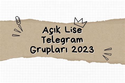 Açık lise telegram grubu 2021