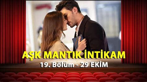 Aşk Mantık İntikam 19. son bölüm izle! Aşk Mantık İntikam .