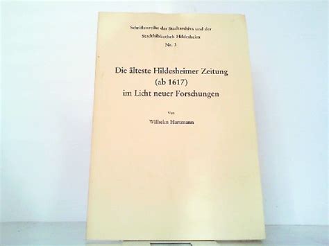 Älteste hildesheimer zeitung ab 1617 im licht neuer forschungen. - Manual de análisis de pruebas psicodiagnósticas de personalidad en el informe psicológico.