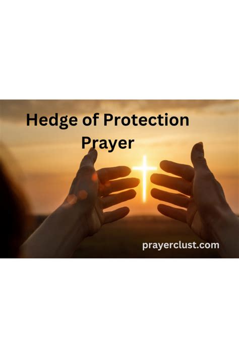 A ‘Hedge of Protection’ Prayer Played a Prominent Role